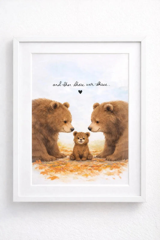 New Born Baby Print Gift With Bears "And then there were Three" Children's Room Poster Art