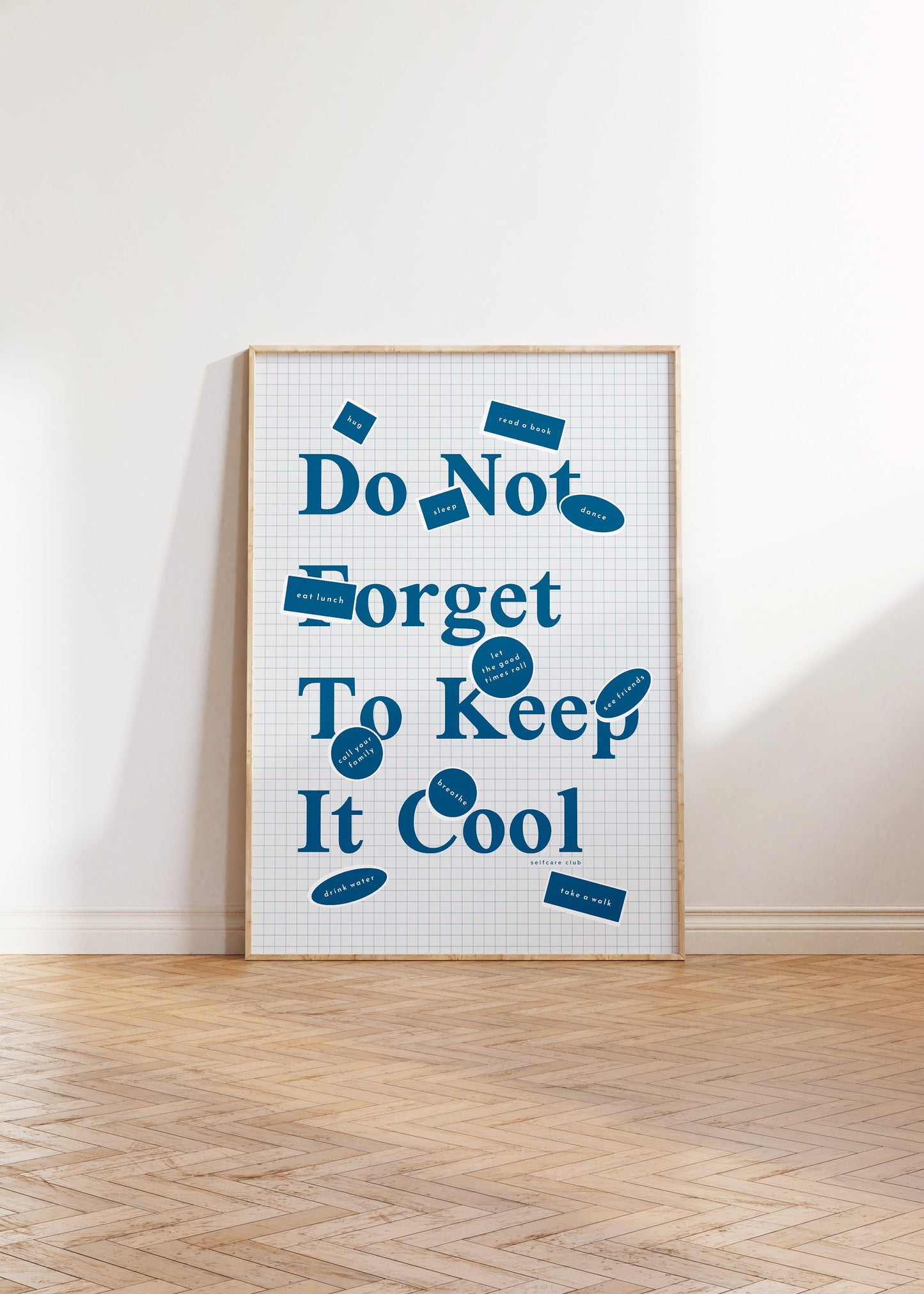 Do not forget to keep it cool - wellness poster in blue