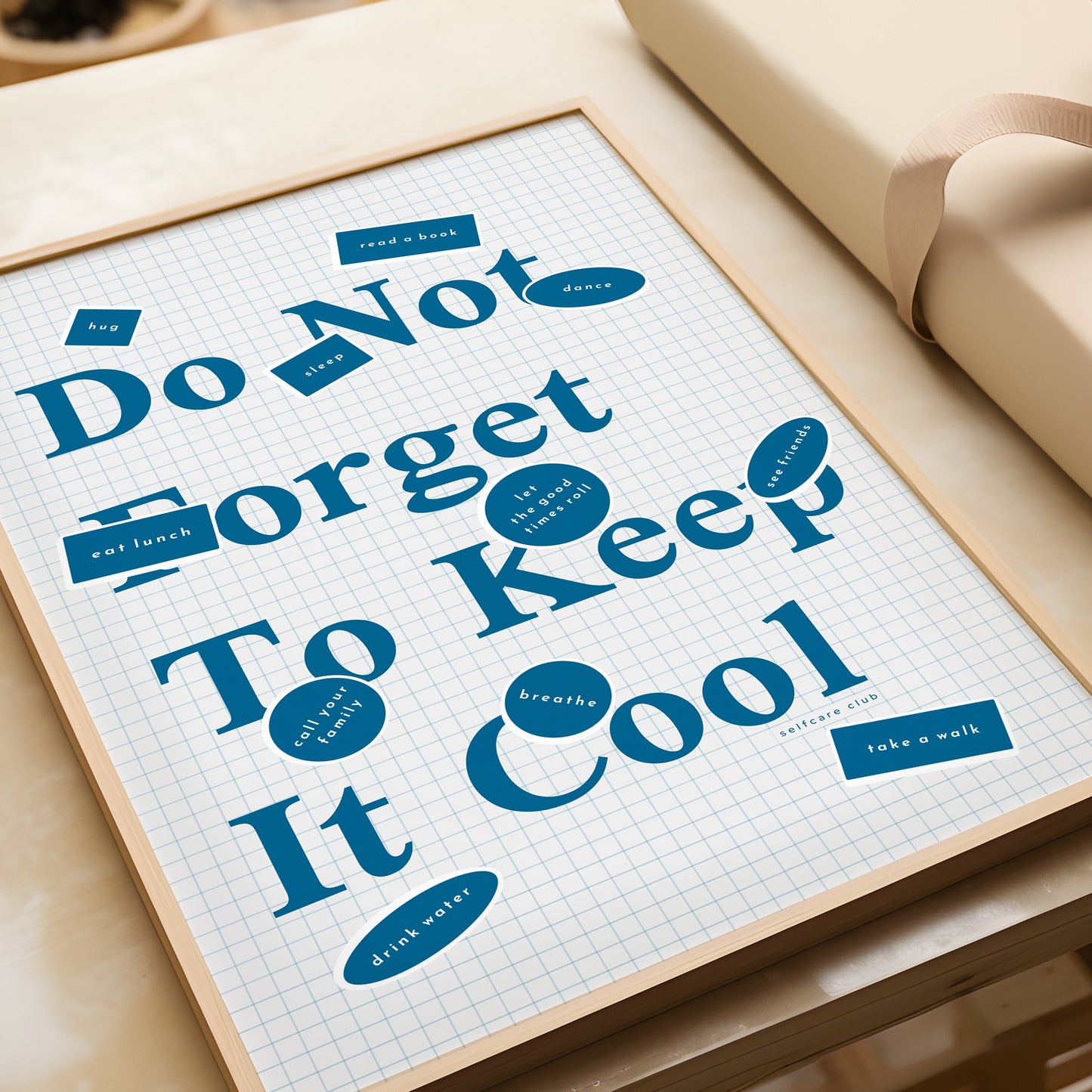 Do not forget to keep it cool - wellness poster in blue