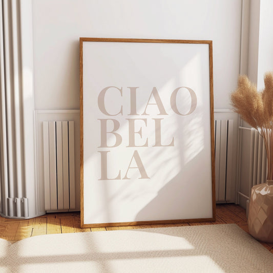 Ciao Bella Print Typography Wall Art Home Decor Bedroom Print