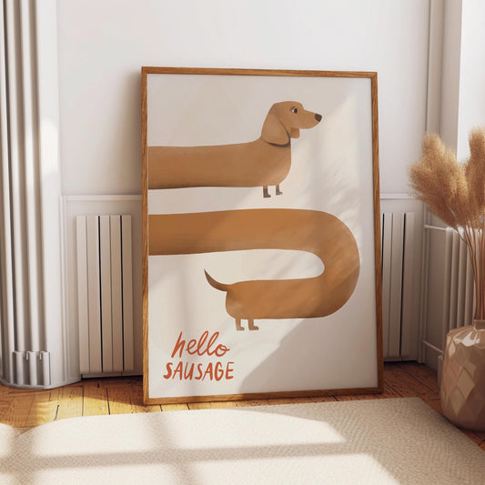 Sausage Dog Print - Wall art print - Hello Sausage Poster - Cute Gift for brown dachshund dog owner - Kitchen Home decor presents
